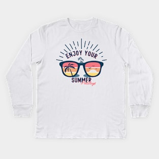 Enjoy your Summer Holiday Kids Long Sleeve T-Shirt